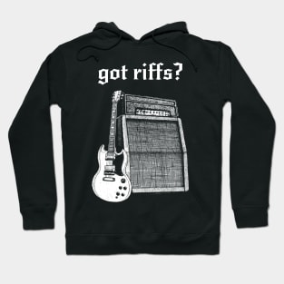 Got Riffs? Rock n Roll guitar and amplifier Hoodie